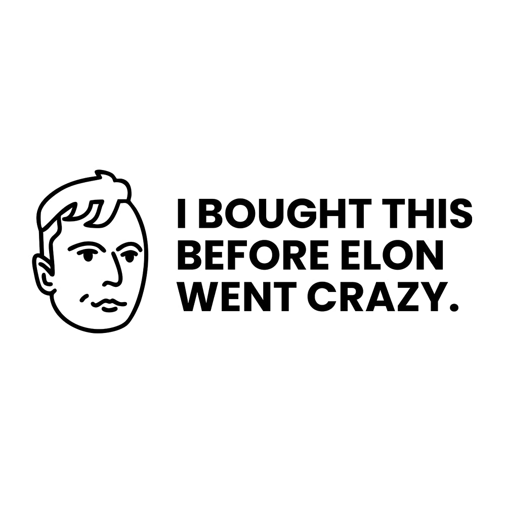 I BOUGHT THIS BEFORE ELON WENT CRAZY MET HOOFDJE | Sticker